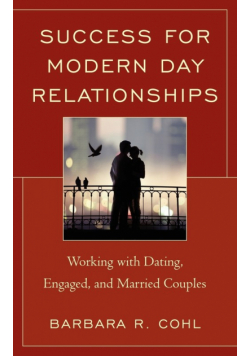 Success for Modern Day Relationships
