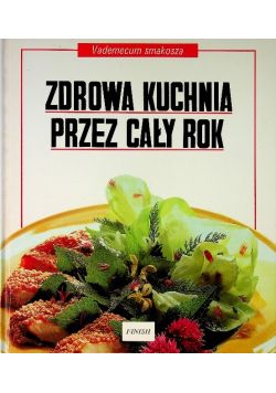 Zdrowa kuchnia przez cały rok
