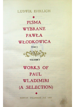 Pisma wybrane Pawła Włodkowica Tom 1