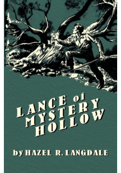 Lance of Mystery Hollow