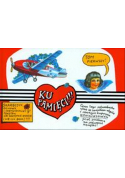 Ku pamięć!!! Tom 1
