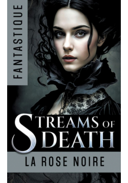 Streams of Death