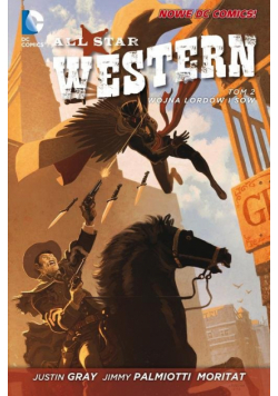 Palmiotti Jimmy - All Star Western Tom 2 Wojna Lordów i Sów