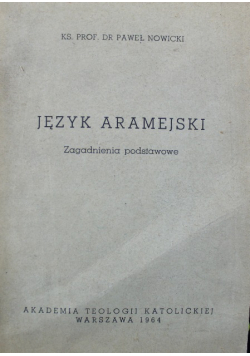 Język aramejski Zagadnienia podstawowe