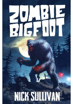 Zombie Bigfoot