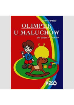 Olimpek u maluchów - dla dzieci 3-4 letnich