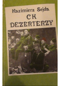 CK Dezerterzy