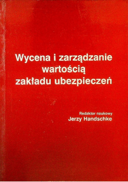 Wycena I Zarządzanie Wartością Zakładu Ubezpieczeń