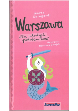 Warszawa dla młodych podróżników