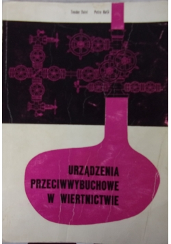Urządzenia przeciwwybuchowe w wiertnictwie