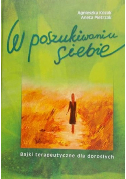 W poszukiwaniu siebie