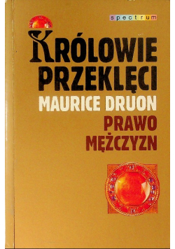 Królowie przeklęci prawo mężczyzn