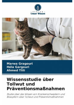Wissensstudie über Tollwut und Präventionsmaßnahmen