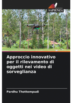 Approccio innovativo per il rilevamento di oggetti nei video di sorveglianza
