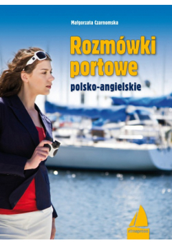Rozmówki portowe angielsko-polskie