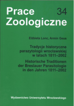 Tradycje historyczne parazytologii wrocławskiej  w latach 1911- 2002