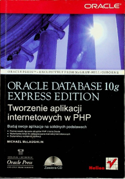 Oracle Database Tworzenie aplikacji internetowych w PHP