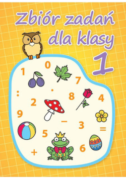 Zbiór zadań dla klasy 1
