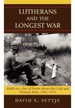 Lutherans and the Longest War