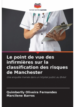 Le point de vue des infirmières sur la classification des risques de Manchester