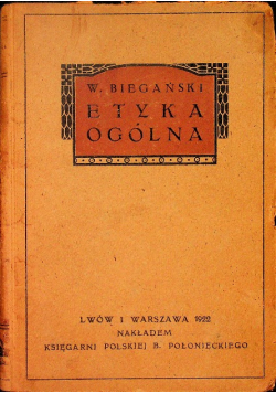 Etyka Ogólna 1922 r.