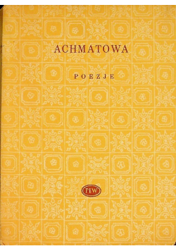 Achmatowa Poezje