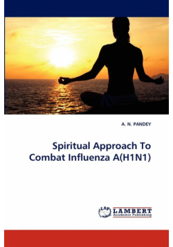 Spiritual Approach To Combat Influenza A(H1N1)