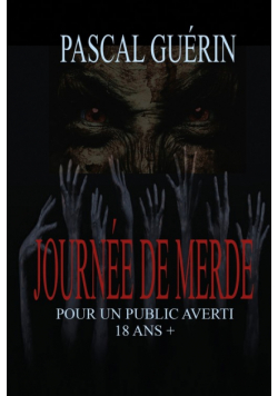 Journée de merde