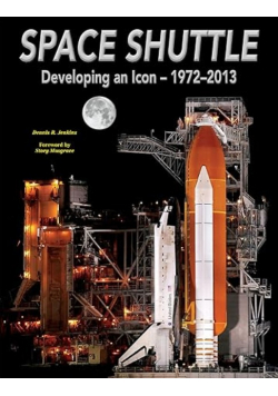 Space Shuttle Developing an Icon 1972 - 2013