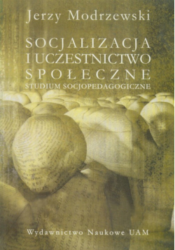 Socjalizacja i uczestnictwo społeczne