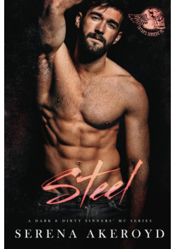 Steel (A Dark & Dirty Sinners' MC