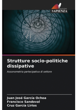 Strutture socio-politiche dissipative