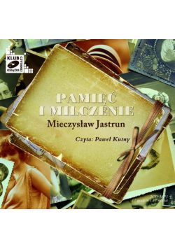 Pamięć i milczenie, Audiobook