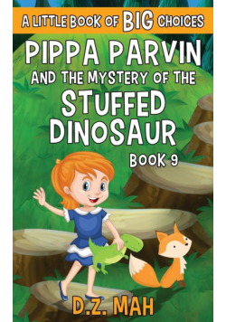Pippa Parvin and the Mystery of the Stuffed Dinosaur