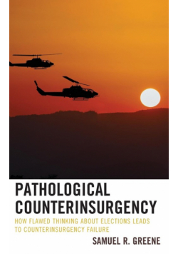 Pathological Counterinsurgency