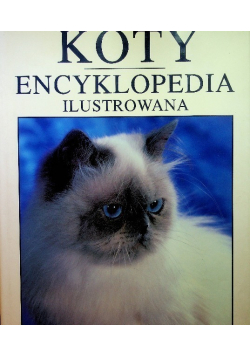 Koty encyklopedia ilustrowana