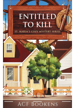 Entitled To Kill