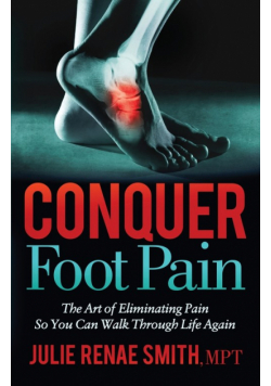 Conquer Foot Pain