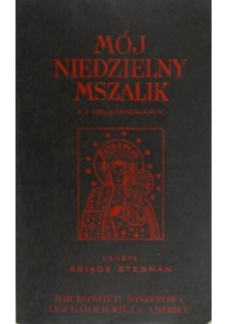 Stedman  - Mój niedzielny mszalik, 1940 r.