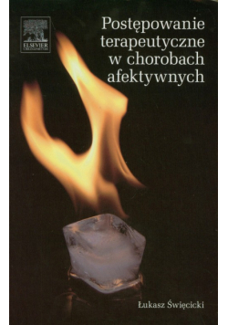 Postępowanie terapeutyczne w chorobach afektywnych