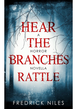 Hear the Branches Rattle