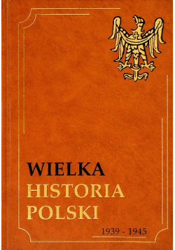 Wielka historia Polski Tom X