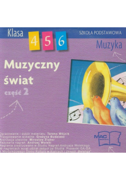 Muzyczny świat 4-6 Muzyka część 2