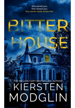 Bitter House