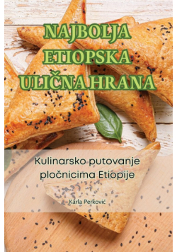 Najbolja Etiopska Ulična Hrana