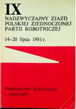IX nadzwyczajnych zjazd polskiej zjednoczonej partii robotniczej