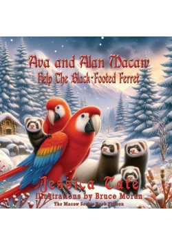 Ava and Alan Help the Blackfooted Ferret