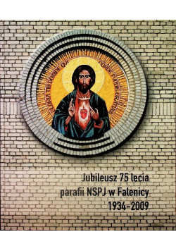 Jubileusz 75 lecia parafii NSPJ w Falenicy 1934 - 2009