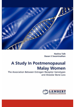 A Study In Postmenopausal Malay Women