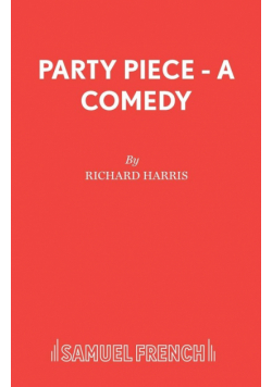 Party Piece - A Comedy
